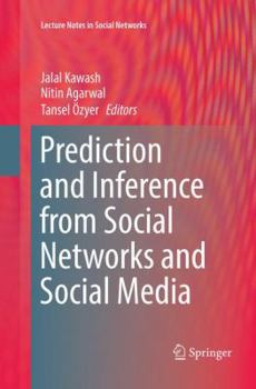 Paperback Prediction and Inference from Social Networks and Social Media Book