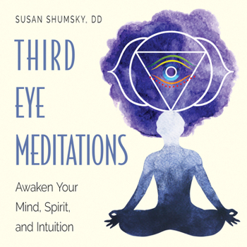 Paperback Third Eye Meditations: Awaken Your Mind, Spirit, and Intuition Book