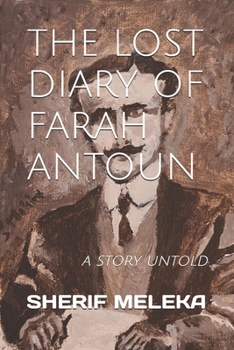 Paperback The Lost Diary of Farah Antoun: a story untold Book