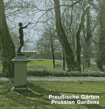 Hardcover Prussian Gardens Book