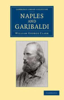 Paperback Naples and Garibaldi Book