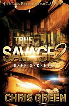 Paperback True Savage 2: Deep Secrets Book
