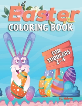 Paperback Easter Coloring Book: For Toddlers 2-4 Book