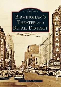 Paperback Birmingham's Theater and Retail District Book