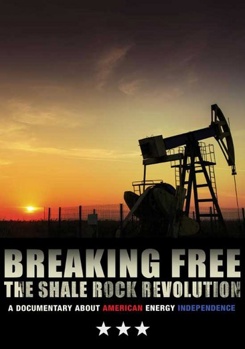 DVD Breaking Free: The Shale Rock Revolution Book