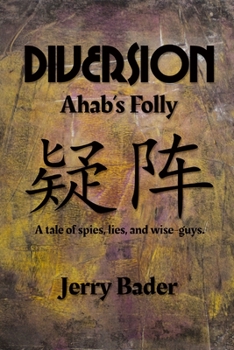 Paperback Diversion: Ahab's Folly Book