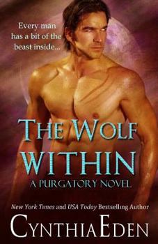 The Wolf Within - Book #1 of the Purgatory