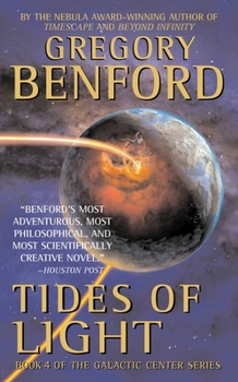Tides of Light - Book #4 of the Galactic Center