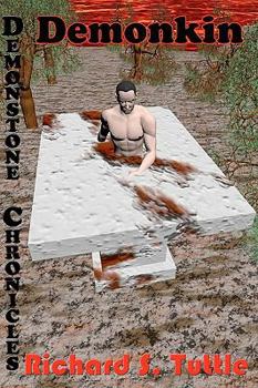 Demonkin - Book #4 of the Demonstone Chronicles