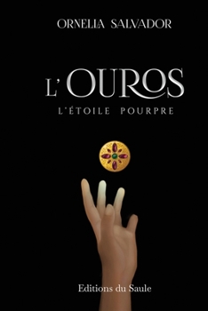 Paperback L'Ouros: L'étoile Pourpre [French] Book