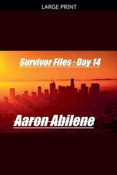 Paperback Survivor Files: Day 14 [Large Print] Book