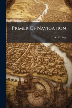 Paperback Primer Of Navigation Book