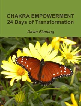 Paperback Chakra Empowerment: 24 Days of Transformation Book