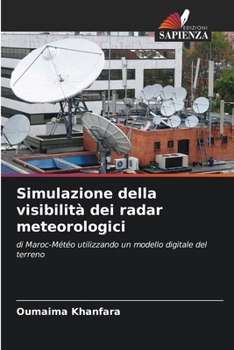 Paperback Simulazione della visibilità dei radar meteorologici [Italian] Book