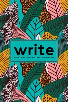 Paperback Write: Notebook - Journal - Diary- Libreta - Cahier - Taccuino - Notizbuch: 110 Pages for Writing, Drawing, Sketching & Organ Book