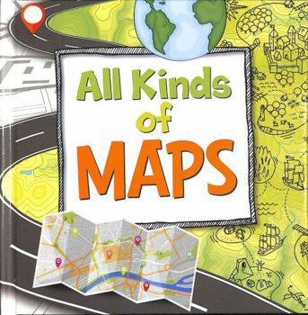 Hardcover All Kinds of Maps Book