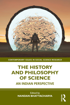 Paperback The History and Philosophy of Science: An Indian Perspective Book