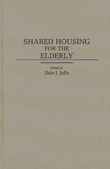 Hardcover Shared Housing for the Elderly Book