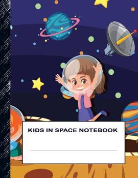 Paperback Kids in Space Notebook: Boys' and Girls Fun Handwriting and Printing Practice Notebook for Grades K-2-3 Book