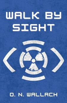 Paperback Walk By Sight Book