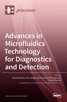 Hardcover Advances in Microfluidics Technology for Diagnostics and Detection Book