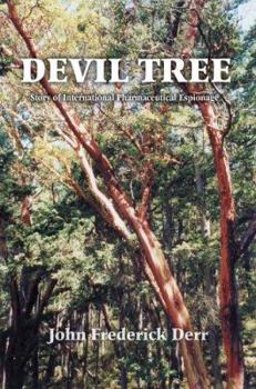 Hardcover Devil Tree: Story of International Pharmaceutical Espionage Book