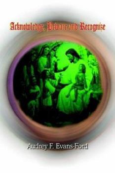 Paperback Acknowledge, Beware and Recognize Book