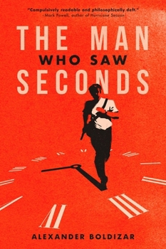 Paperback The Man Who Saw Seconds Book