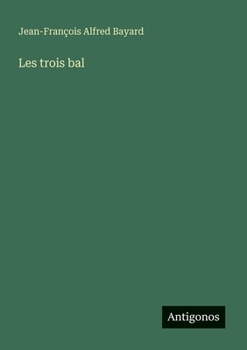 Les trois bal