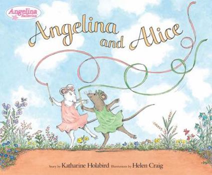 Hardcover Angelina and Alice Book
