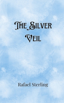 Paperback The Silver Veil Book