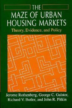 Hardcover The Maze of Urban Housing Markets: Theory, Evidence, and Policy Book