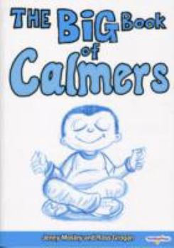 Paperback The Big Book of Calmers Book