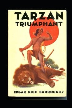 Paperback Tarzan Triumphant (Tarzan #4) Annotated Book