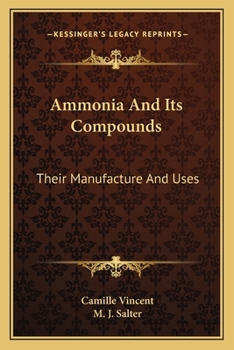 Paperback Ammonia And Its Compounds: Their Manufacture And Uses Book