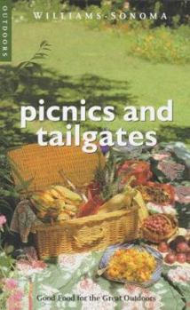 Paperback Picnics and Tailgates: Good Food for the Great Outdoors Book
