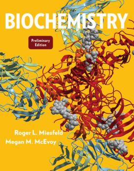 Paperback Biochemistry 1E Preliminary Edition Book