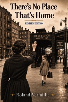 Paperback There's No Place That's Home Book