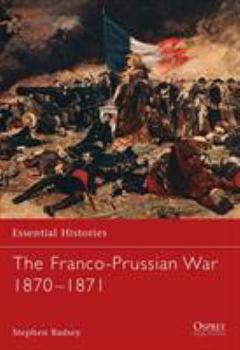 Paperback The Franco-Prussian War 1870-1871 Book