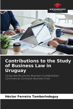 Paperback Contributions to the Study of Business Law in Uruguay Book
