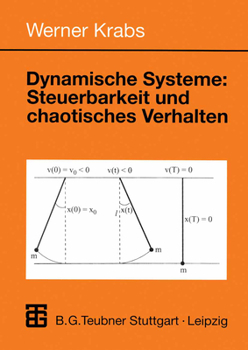 Paperback Dynamische Systeme: Steuerbarkeit Und Chaotisches Verhalten [German] Book