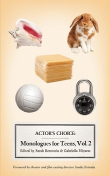 Paperback Actor's Choice: Monologues for Teens, Volume 2 Book