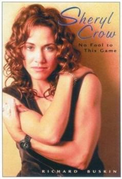 Paperback Sheryl Crow No Fool to This Game Book