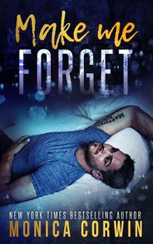 Paperback Make Me Forget: an Enemies to Lovers Romance Book