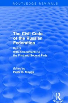 Paperback Revival: Civil Code of the Russian Federation: Pt. 3: With Amendments to the First and Second Parts (2002) Book