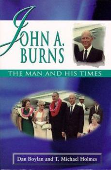 Paperback Boylan: John A.Burns: The Man, Pa. Book