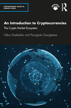 Paperback An Introduction to Cryptocurrencies: The Crypto Market Ecosystem Book