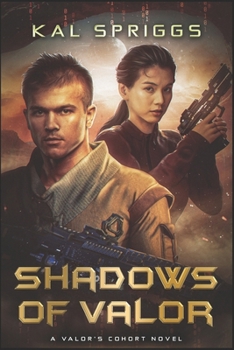 Shadows of Valor: A Valor's Cohort Novel (Children of Valor)