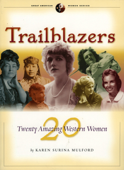 Paperback Trailblazers: Twenty Great Western Women Book