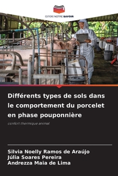 Paperback Différents types de sols dans le comportement du porcelet en phase pouponnière [French] Book